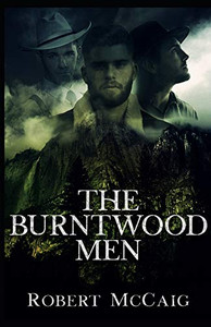 The Burntwood Men The Burntwood Men