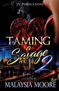 Taming a Savage 2