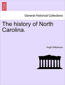 The History of North Carolina. Vol. II