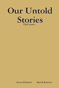 Our Untold Stories Our Untold Stories