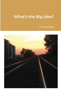 What's the Big Idea? What's the Big Idea?
