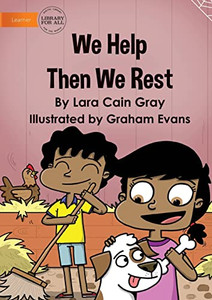 We Help Then We Rest We Help Then We Rest