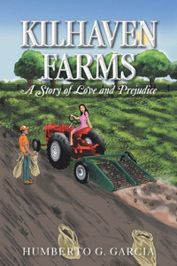 Kilhaven Farms: A Story of Love and Prejudice
