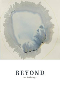 Beyond : An Anthology