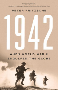 1942: When World War II Engulfed the Globe