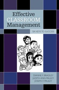 Effective Classroom Management: Six Keys to Success