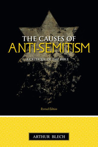 Causes of Anti-Semitism: A Critique of the Bible