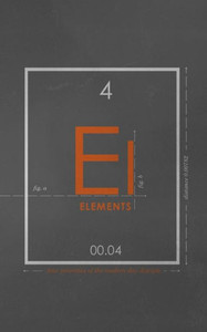 Elements: Four Priorities of the Modern Day Disciple
