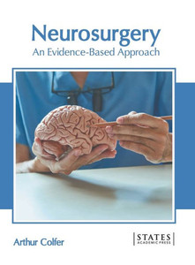 Neurosurgery: An Evidence-Based Approach
