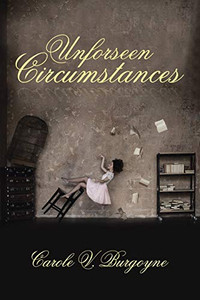 Unforseen Circumstances