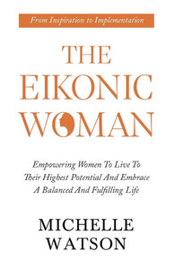 The Eikonic Woman
