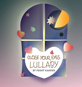 Close Your Eyes Lullaby