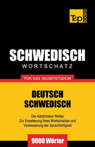 Schwedischer Wortschatz fÃ¼r das Selbststudium - 9000 WÃ¶rter