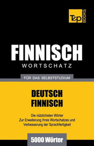 Finnischer Wortschatz fÃ¼r das Selbststudium - 5000 WÃ¶rter