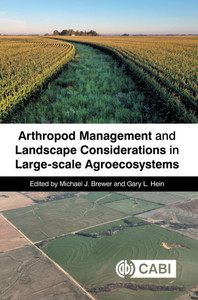 Arthropod Management and Landscape Considerations in Large-Scale Agroecosystems