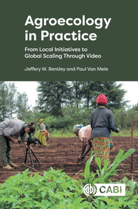 Agroecology in Practice: From Local Initiatives to Global Scaling Through Video