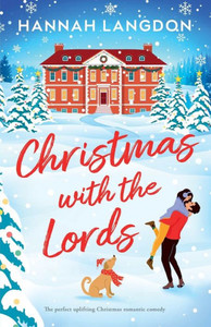 Christmas with the Lords: The Perfect Uplifting Christmas Romance