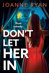 Don't Let Her In Large Print
