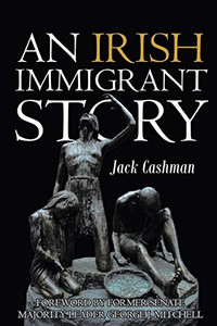 An Irish Immigrant Story An Irish Immigrant Story