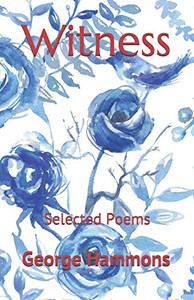 Witness : Selected Poems Witness : Selected Poems
