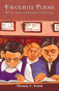 Favourite Poems We Learned In School As Gaelige