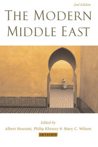 The Modern Middle East: A Reader