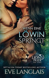 WENN EINE LOEWIN SPRINGT.