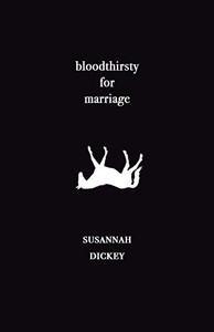 Bloodthirsty for Marriage Bloodthirsty for Marriage