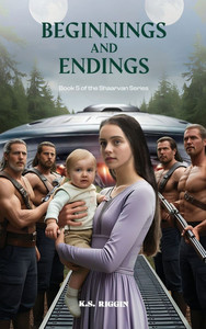 Shaara - Beginnings And Endings: Book 5 of The Shaarvan Series