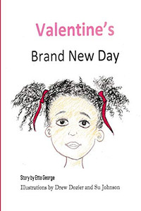 Valentine's Brand New Day Valentine's Brand New Day