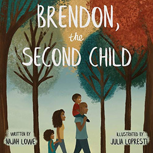 Brendon, the Second Child Brendon, the Second Child