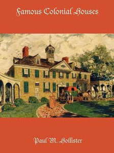 Famous Colonial Houses