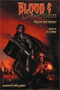 Blood & Devotion: Tales of Epic Fantasy