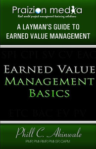 Earned Value Basics: An Introduction to Earned Value for Beginners
