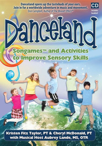 Danceland: Songames and Activities to Improve Sensory Skills [With Booklet]