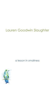 A Lesson in Smallness