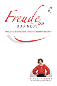Freude Im Business - Joy of Business German