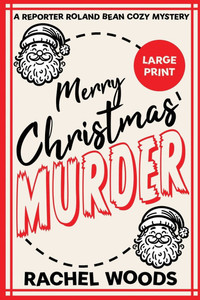 Merry Christmas Murder: Large Print Edition Large Print