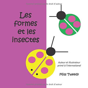 Les formes et les insectes Les formes et les insectes