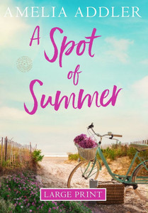 A Spot of Summer Large Print