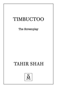 Timbuctoo : The Screenplay Timbuctoo : The Screenplay