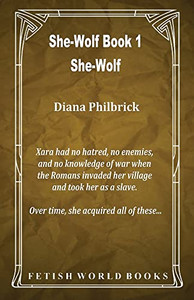 She-Wolf (She-Wolf Book 1) She-Wolf (She-Wolf Book 1)