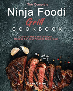 Ninja Foodi Grill Cookbook