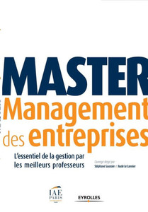 Master Management des entreprises: L'essentiel de la gestion par les meilleurs professeurs.