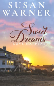 Sweet Dreams : Love Happens