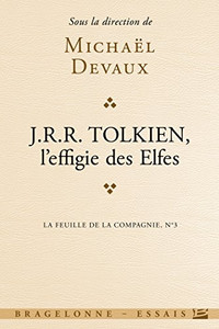 La Feuille de la Compagnie T3 Tolkien, l'effigie des elfes