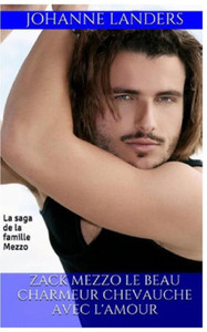 Zack Mezzo le beau charmeur chevauche avec l'amour