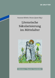 Literarische SÃ¤kularisierung Im Mittelalter