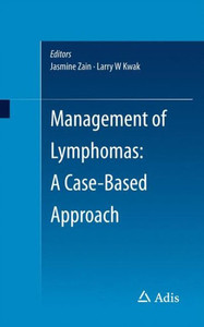 Management of Lymphomas: A Case-Based Approach