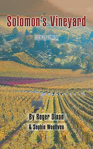 Solomon's Vineyard : Book V Solomon's Vineyard : Book V